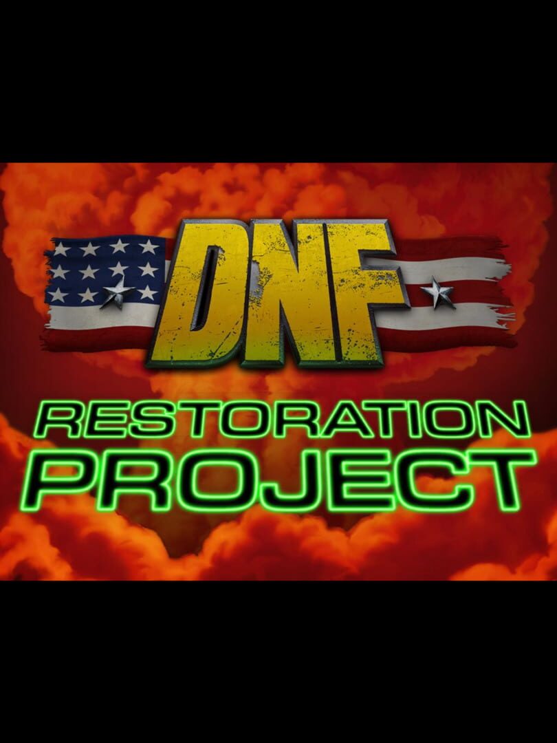 Duke Nukem Forever: Restoration Project (2022)