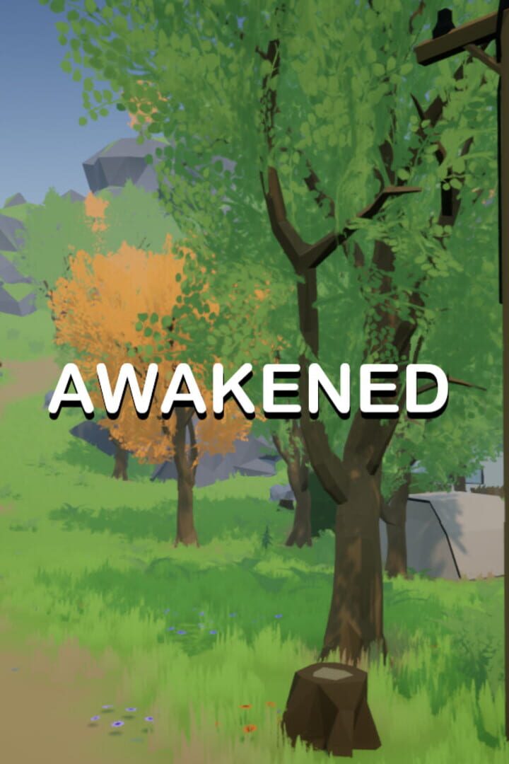 Awakened