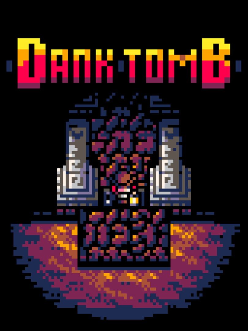 Dank Tomb
