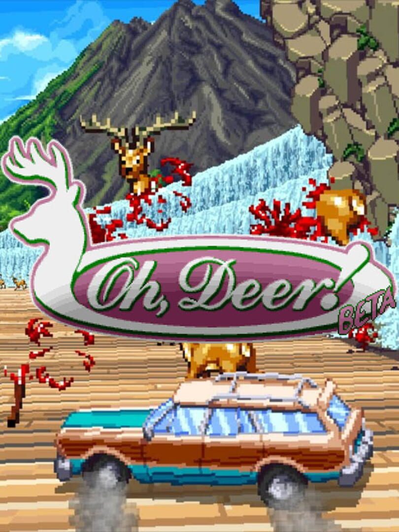 Oh, Deer!