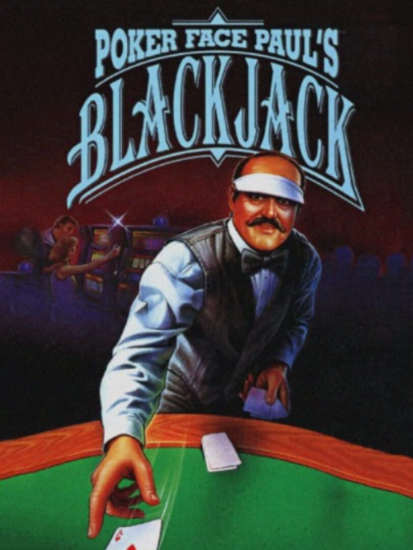 Poker Face Paul's Blackjack (1993)