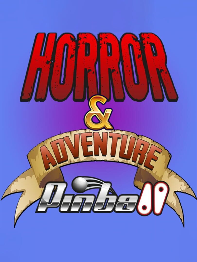 Horror & Adventure Pinball (2021)