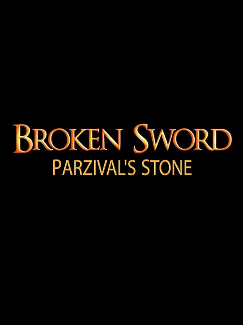 Broken Sword: Parzival’s Stone (2025)