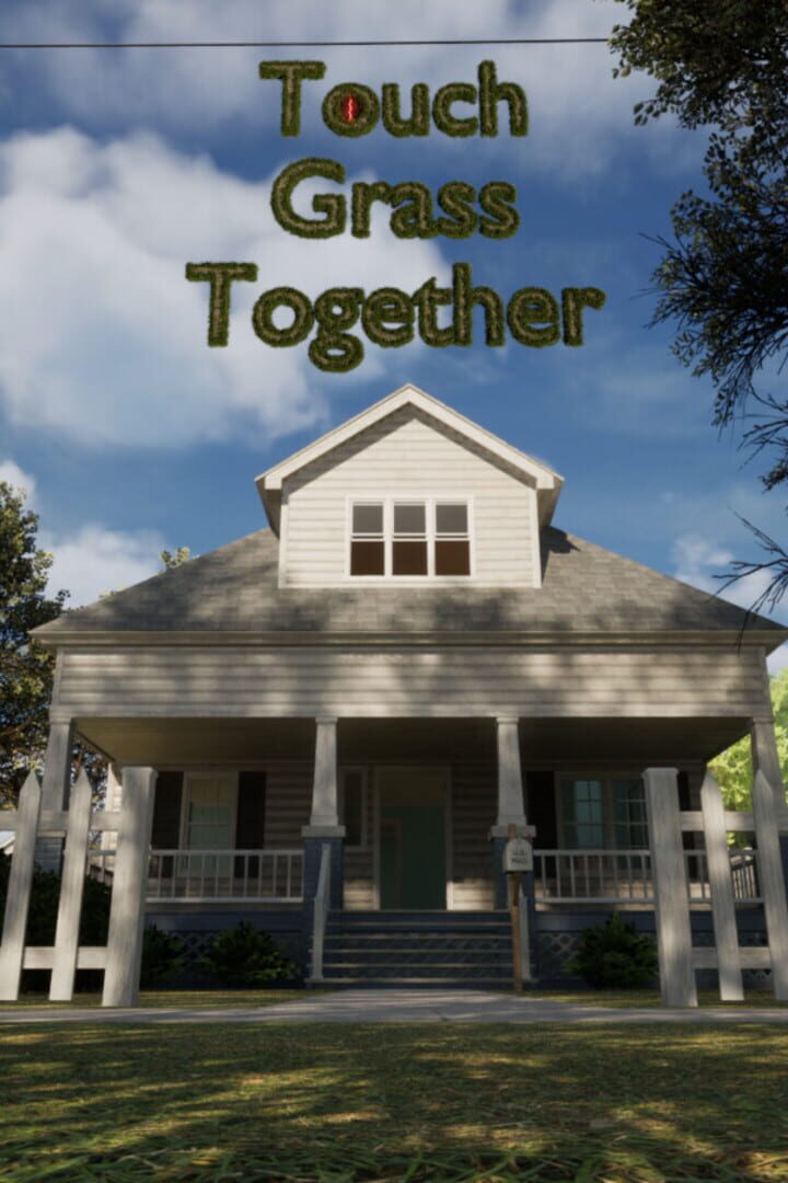 Touch Grass Together