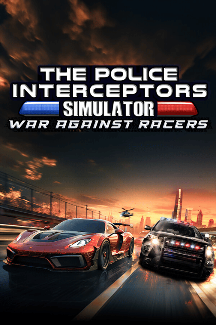 The Police Interceptors Simulator: War Against Racers Cover