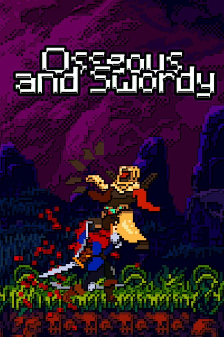 Cover image of Osseous and Swordy