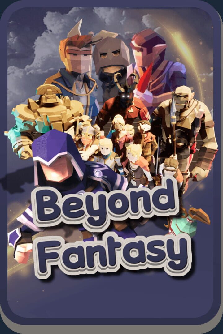 Beyond Fantasy