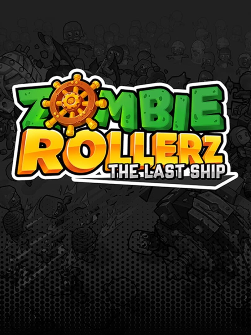 Zombie Rollerz: The Last Ship (2025)