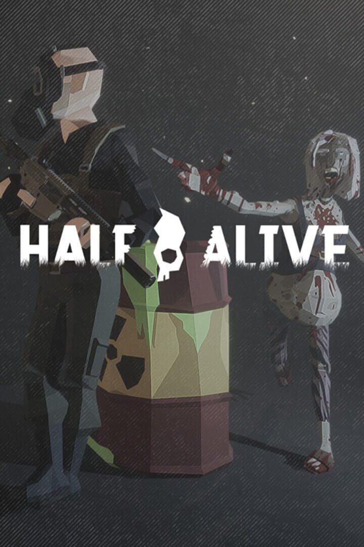 Half Alive