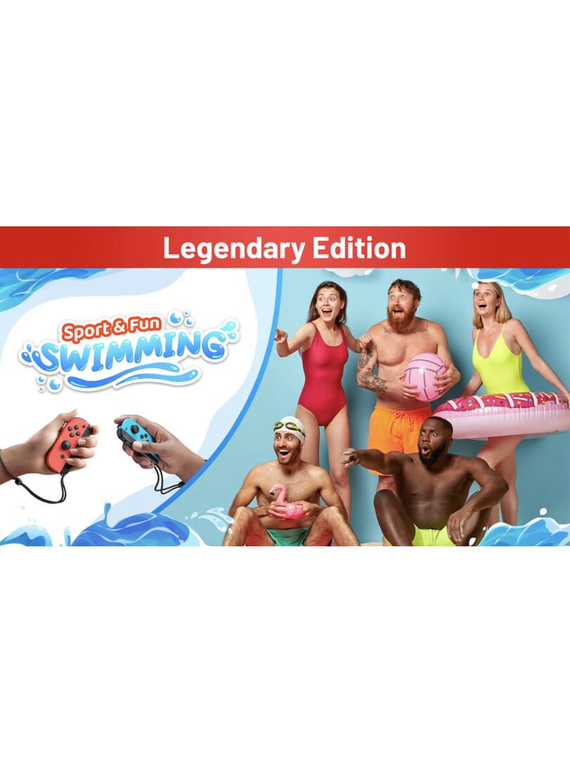 Sport & Fun: Swimming - Legendary Edition