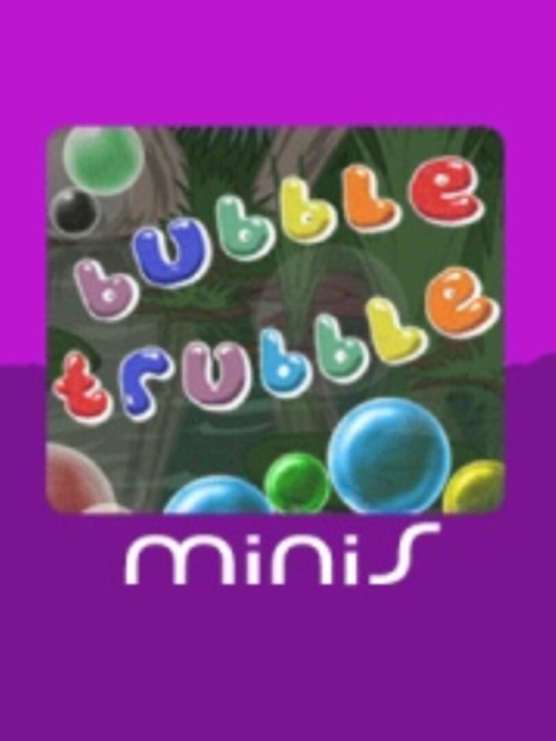 Bubble Trubble