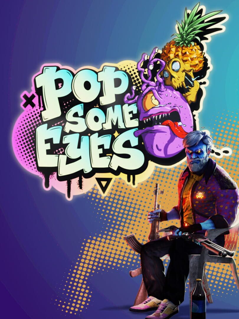 Cover image of Pop Some Eyes