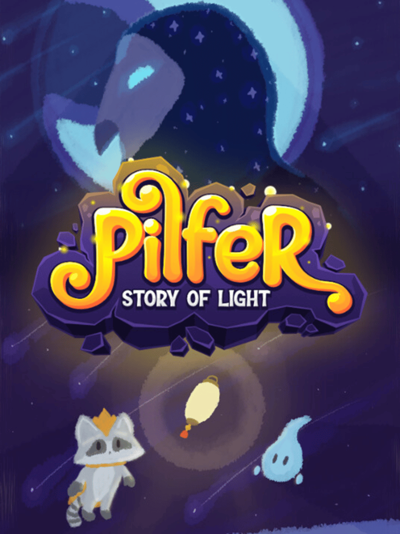 Pilfer: Story of Light Cover