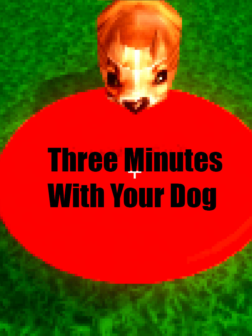 Three Minutes With Your Dog Cover