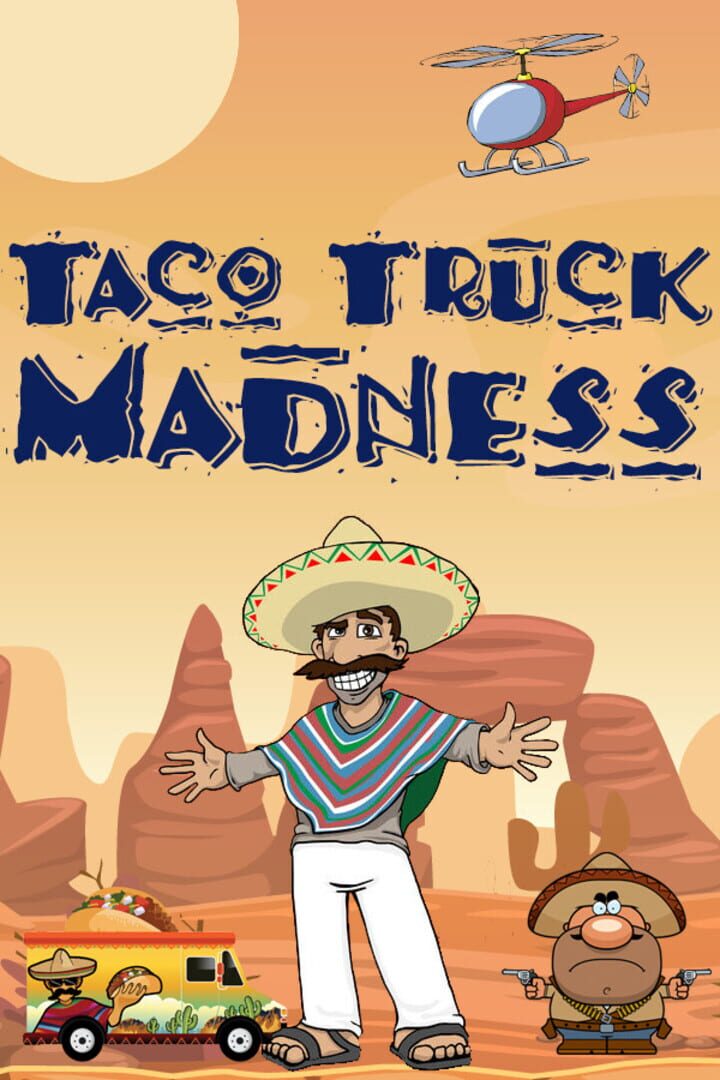 Taco Truck Madness
