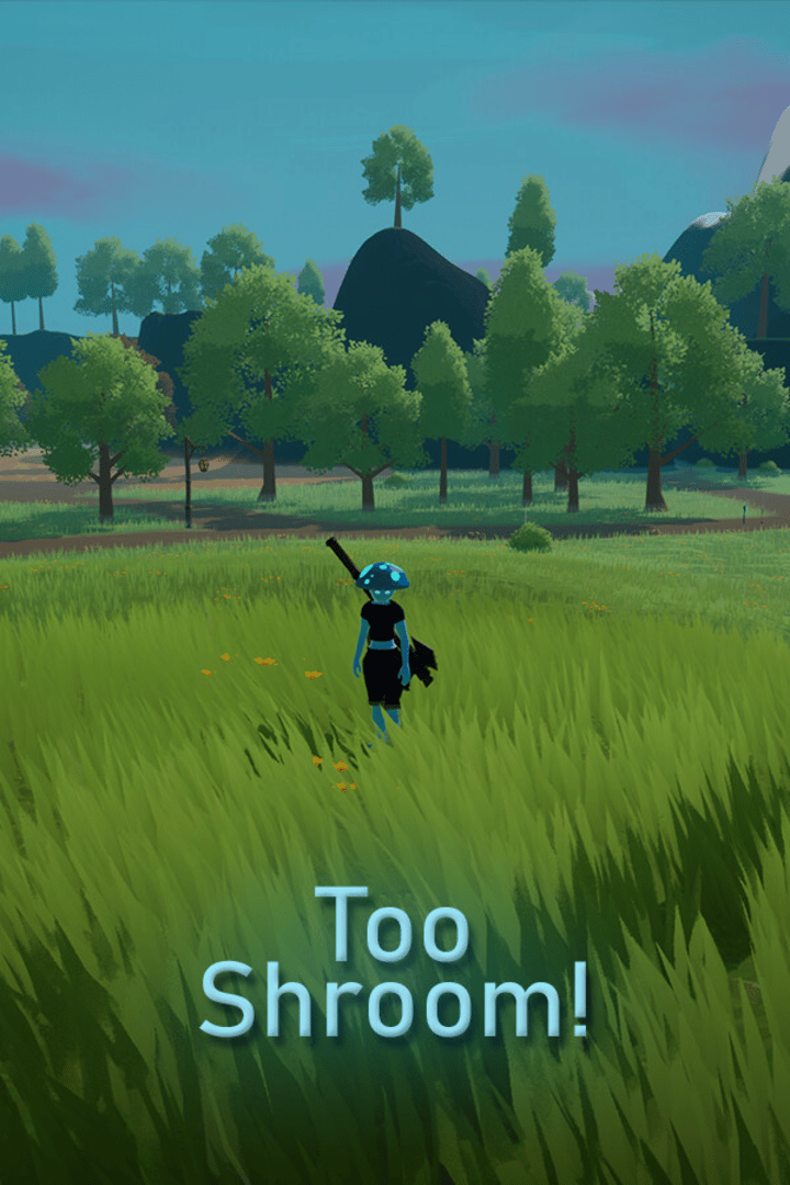 Too Shroom! Cover