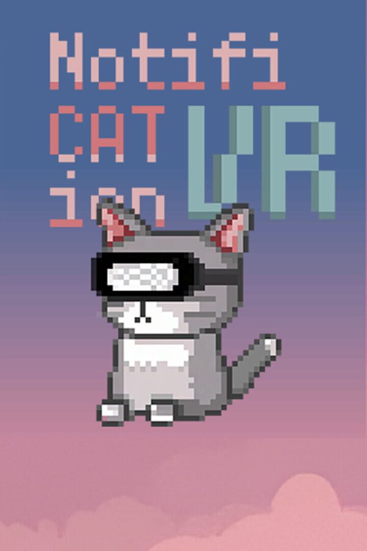 NotificationCat VR