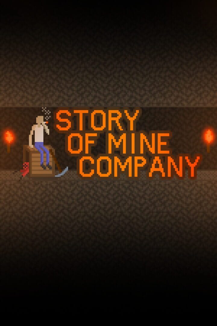 Story of Mine Company