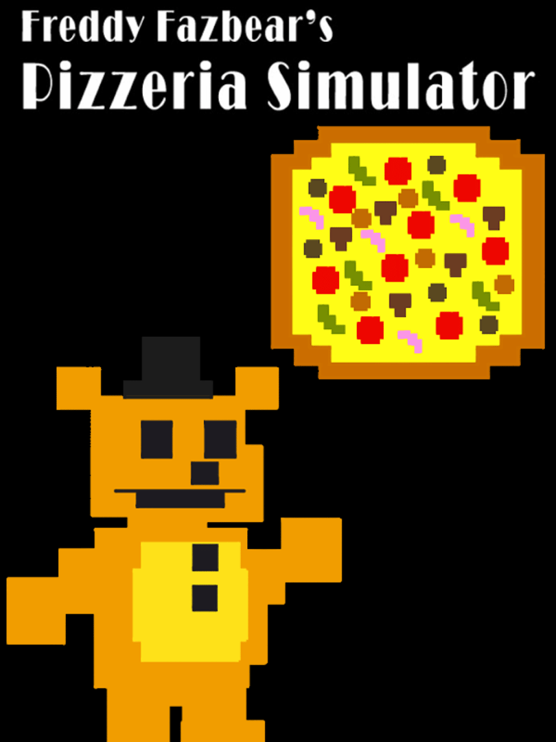 Freddy Fazbear's Pizzeria Simulator Cover