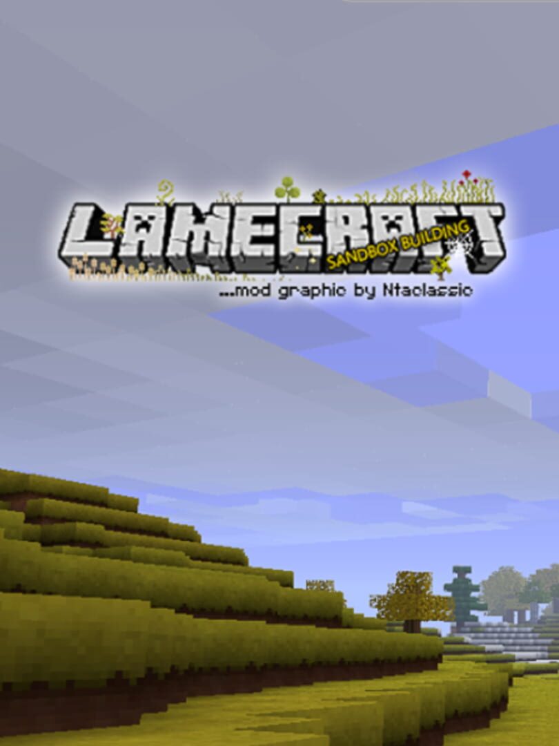 Lamecraft