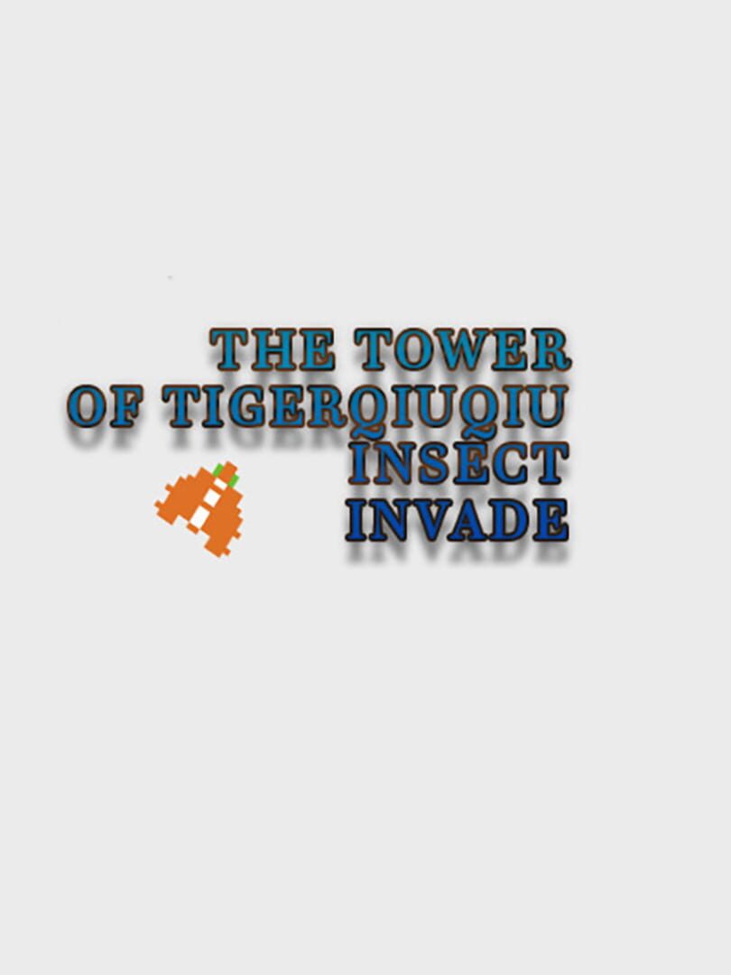 The Tower of TigerQiuQiu: Insect Invade cover art