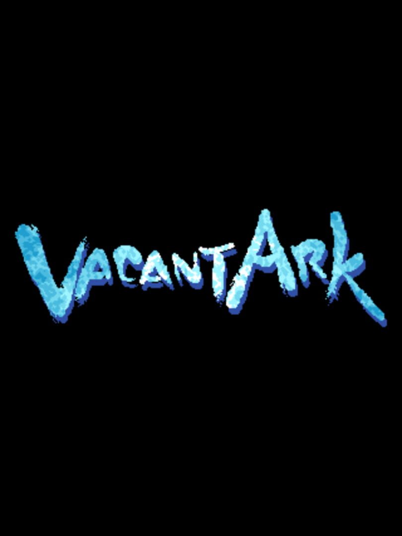 Vacant Ark (2006)