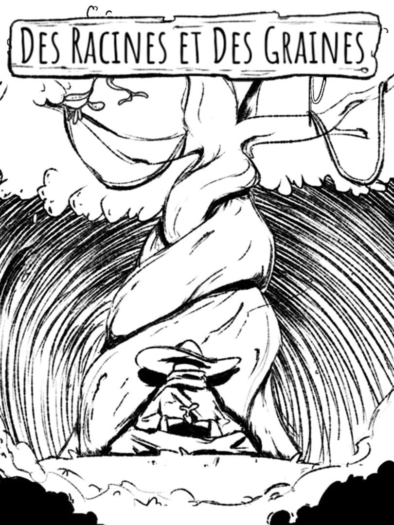 Des Racines et des Graines