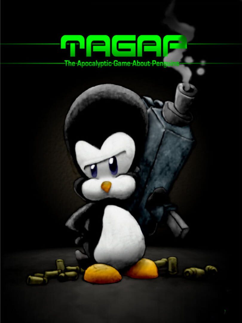 TAGAP: The Apocalyptic Game About Penguins