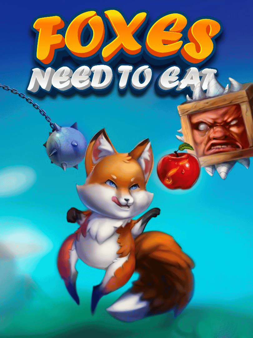 Foxes Need to Eat Cover