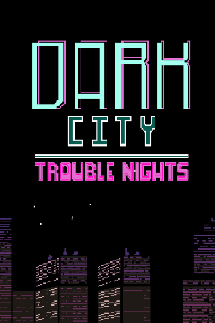 Dark City Trouble Nights Cover