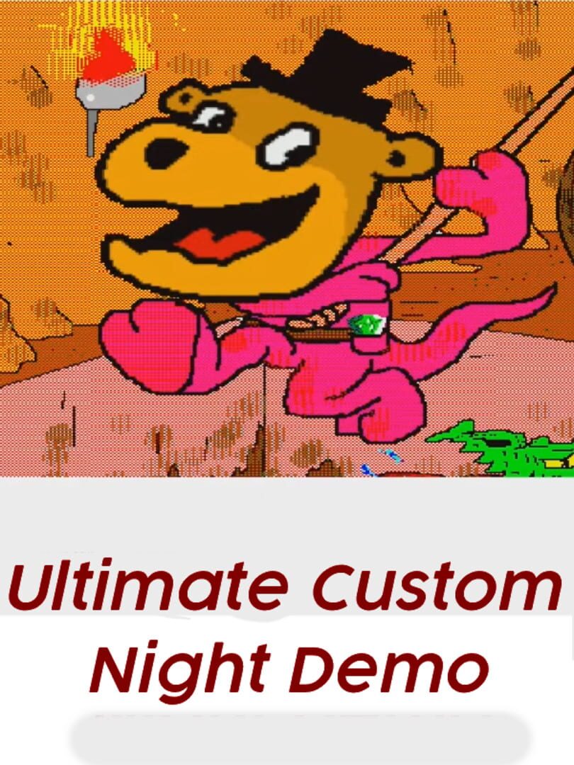 Ultimate Custom Night Demo (2018)