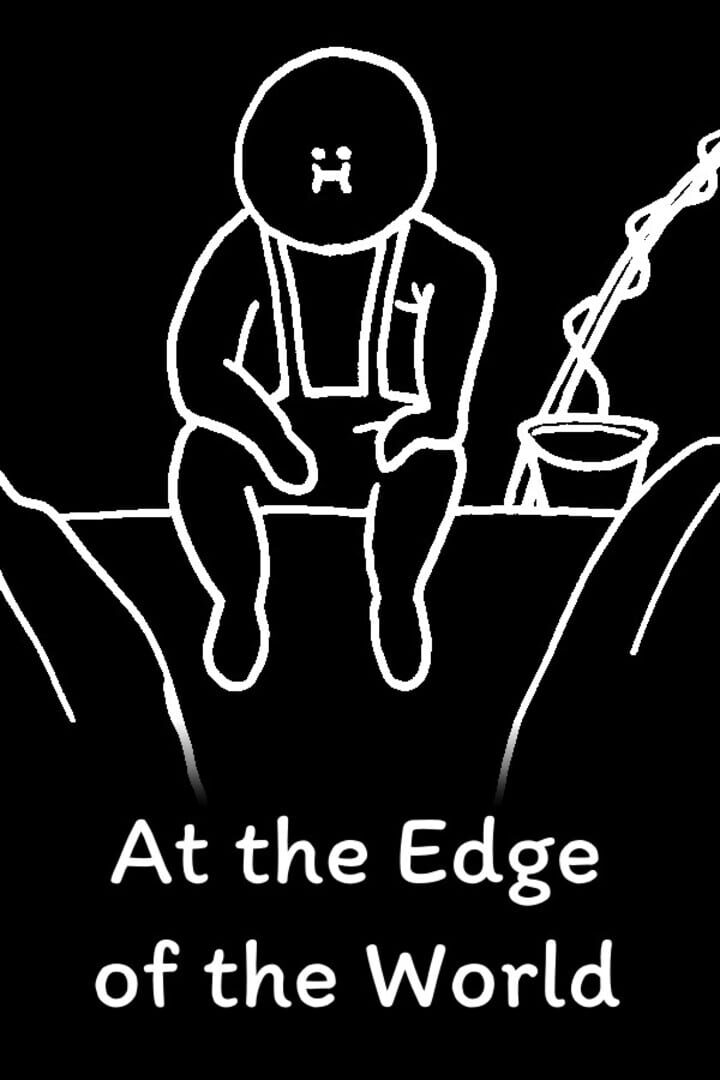 At the Edge of the World