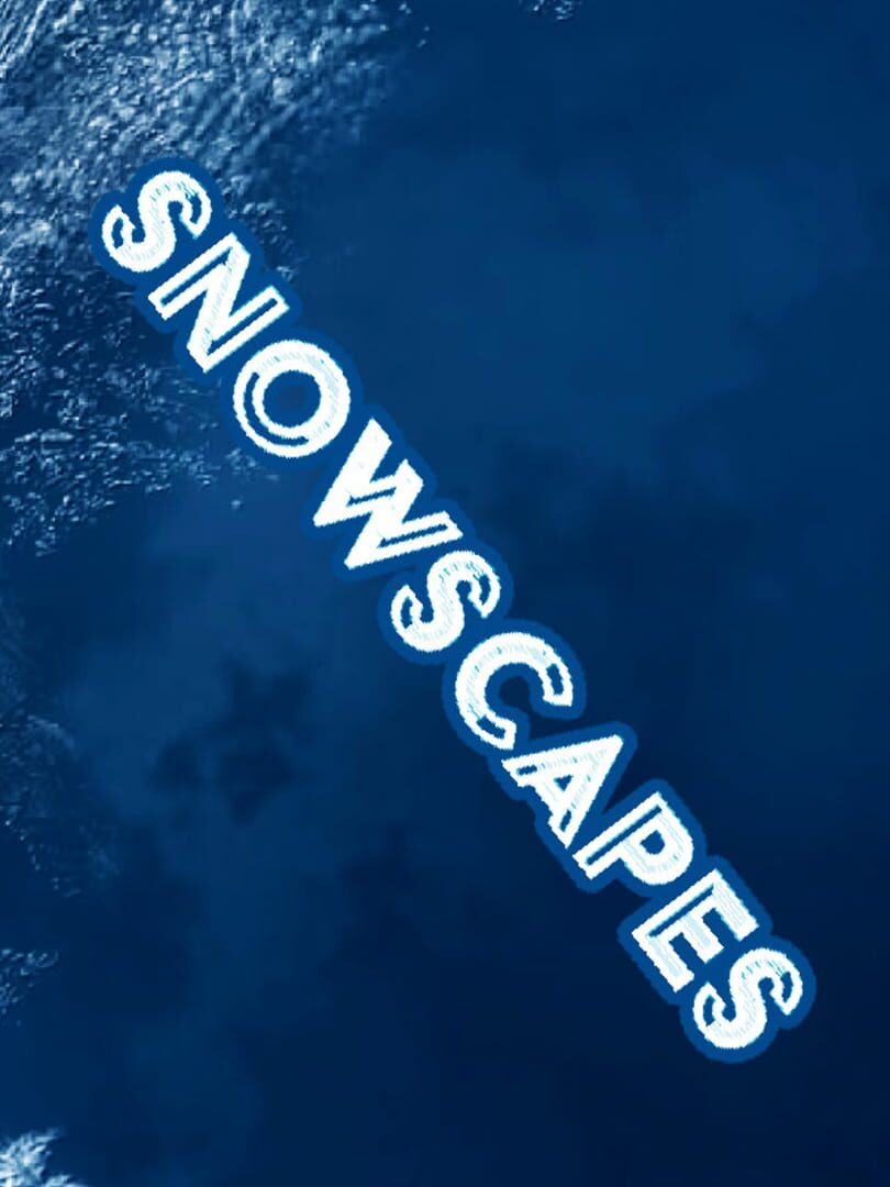 Snowscapes