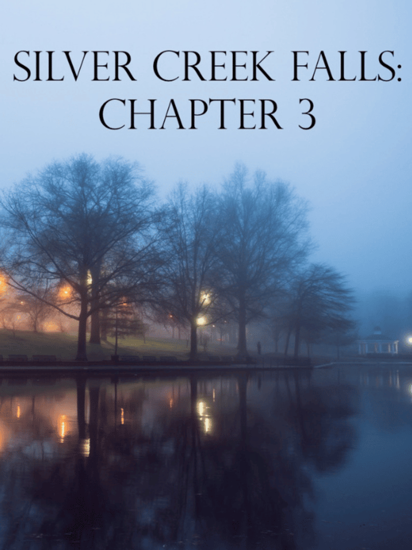 Silver Creek Falls: Chapter 3 Cover