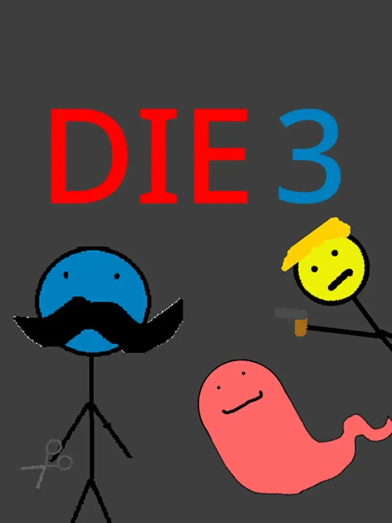 Die 3