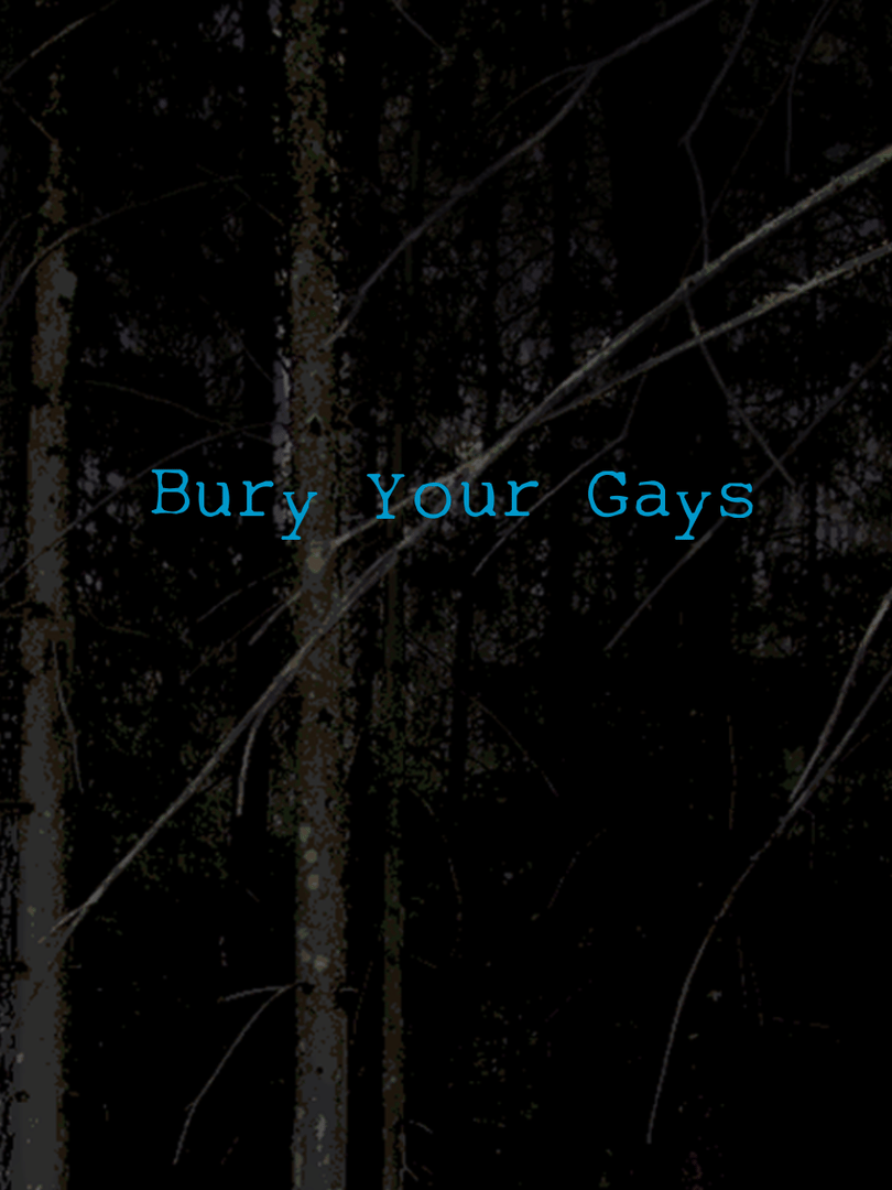 Bury Your Gays Cover