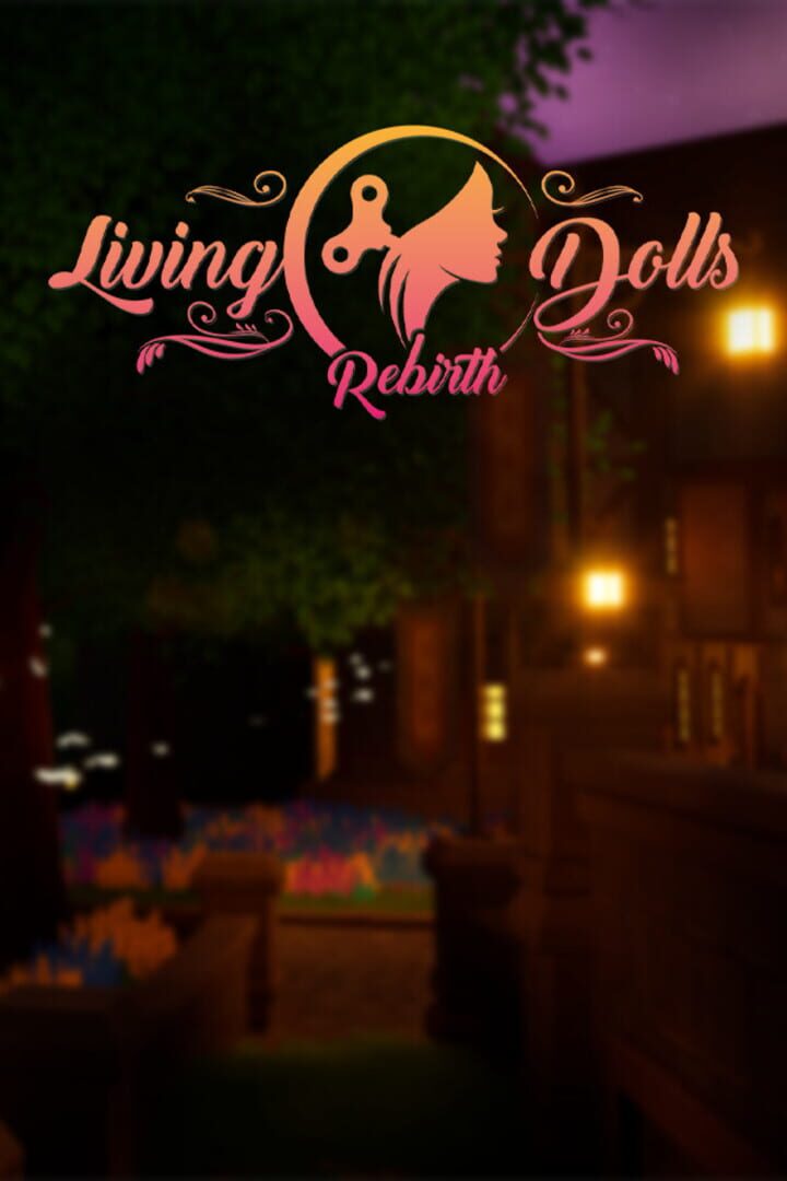 Living Dolls Rebirth Alpha (2023)