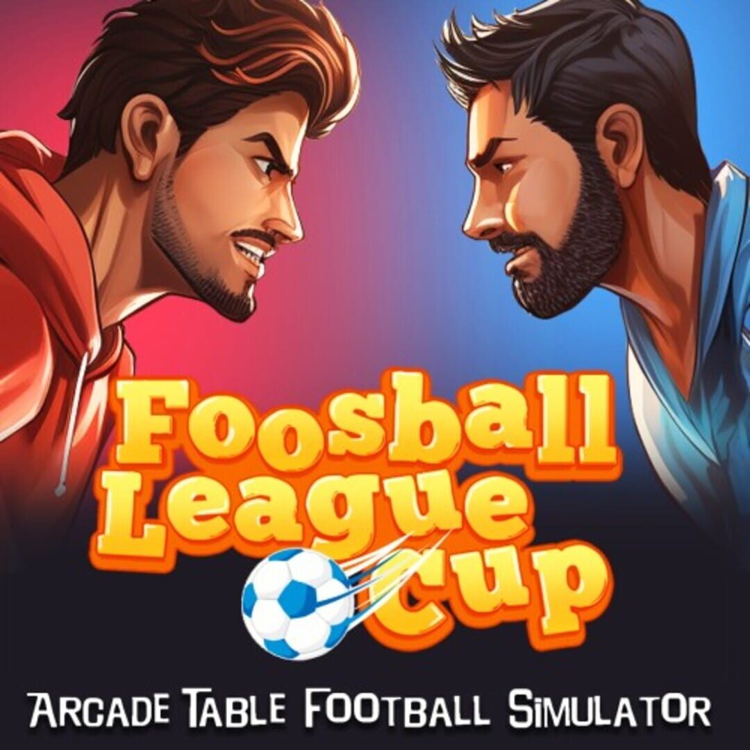 Foosball League Cup: Arcade Table Football Simulator (2023)