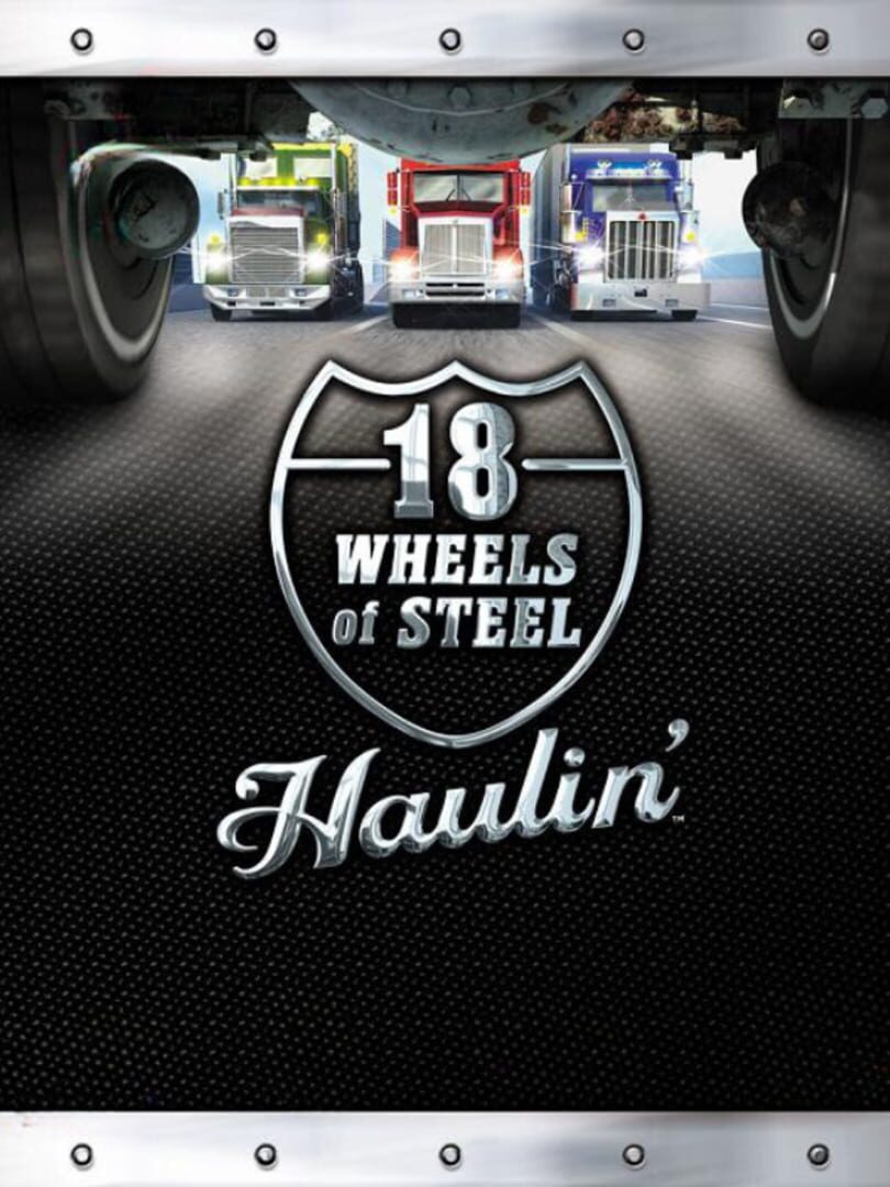 18 Wheels of Steel: Haulin' (2006)