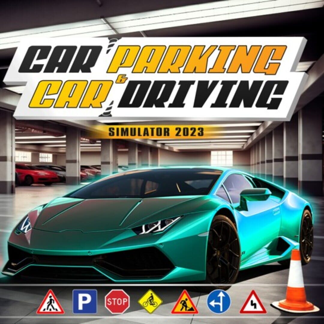 Car Parking & Car Driving Simulator 2023 (2023)