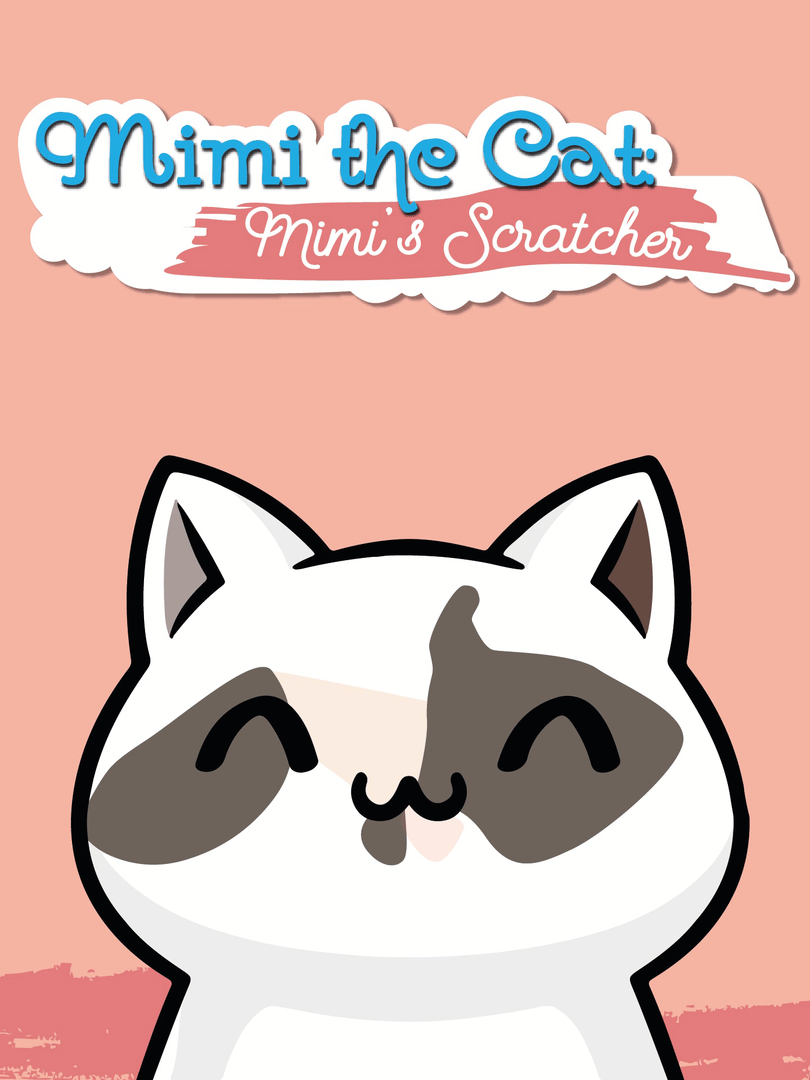 Mimi the Cat: Mimi's Scratcher Cover