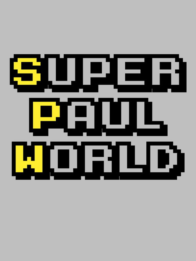 Super Paul World (2023)