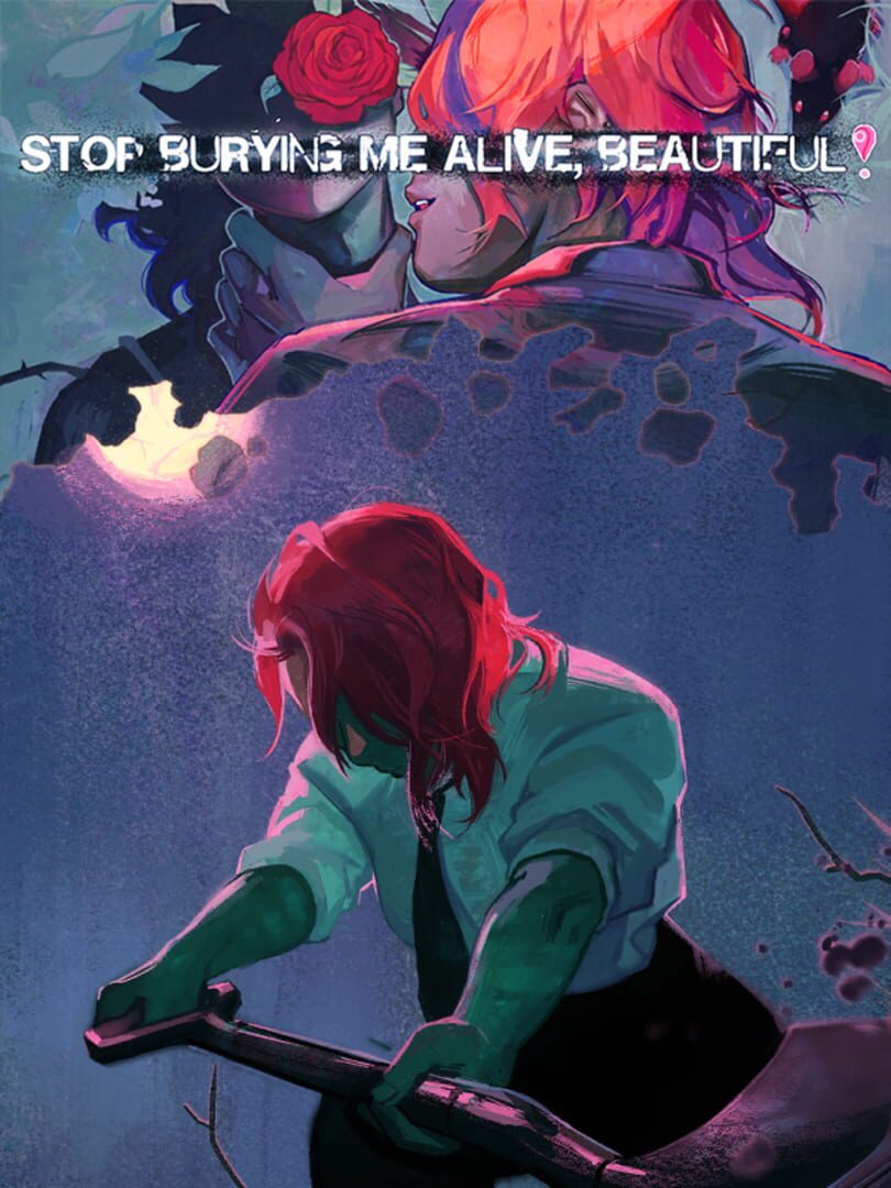 Stop Burying Me Alive, Beautiful! cover art