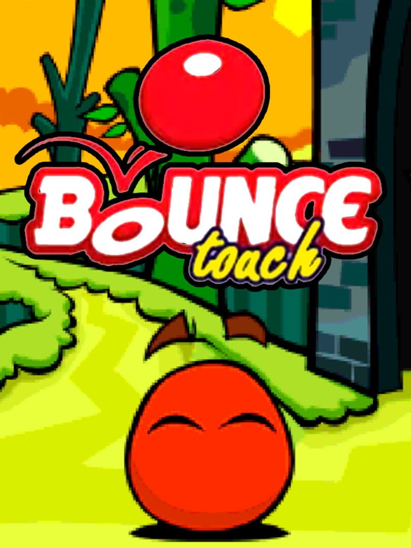 Bounce Touch (2008)