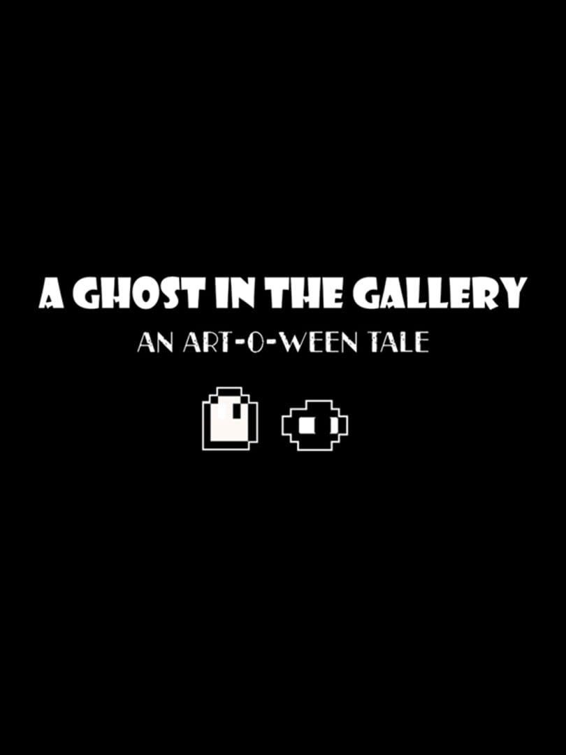 Art-O-Ween: A Ghost in the Gallery (2024)