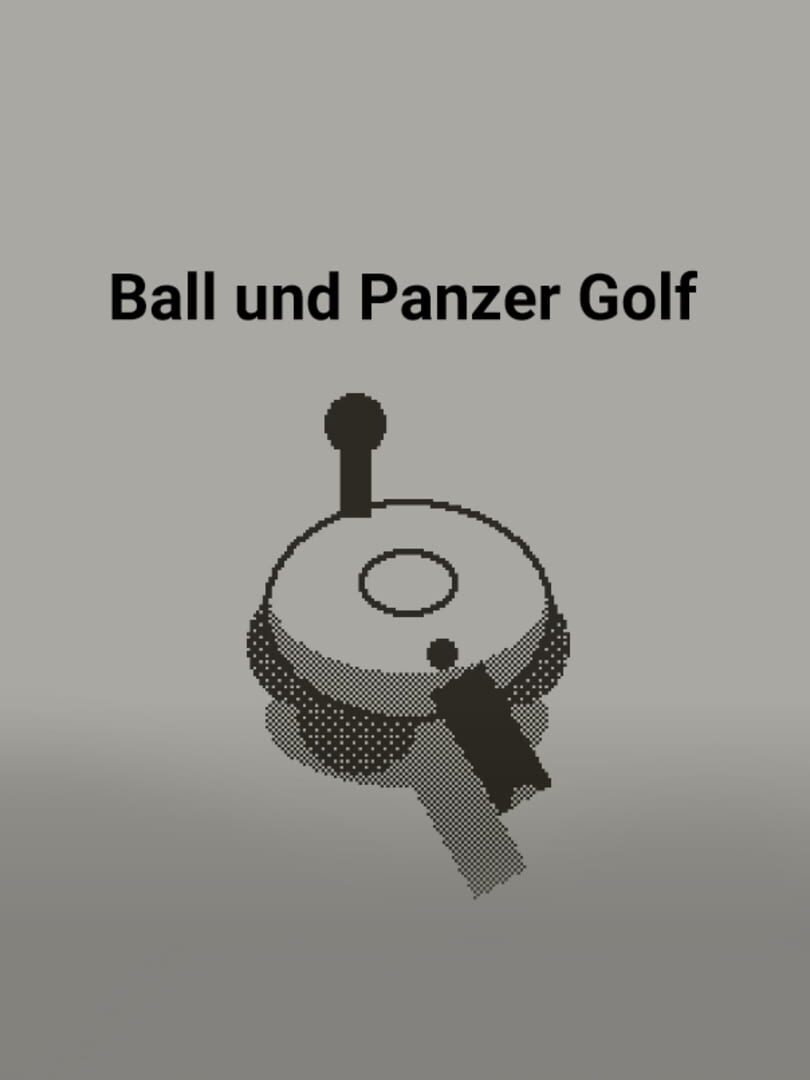 Ball und Panzer Golf cover art