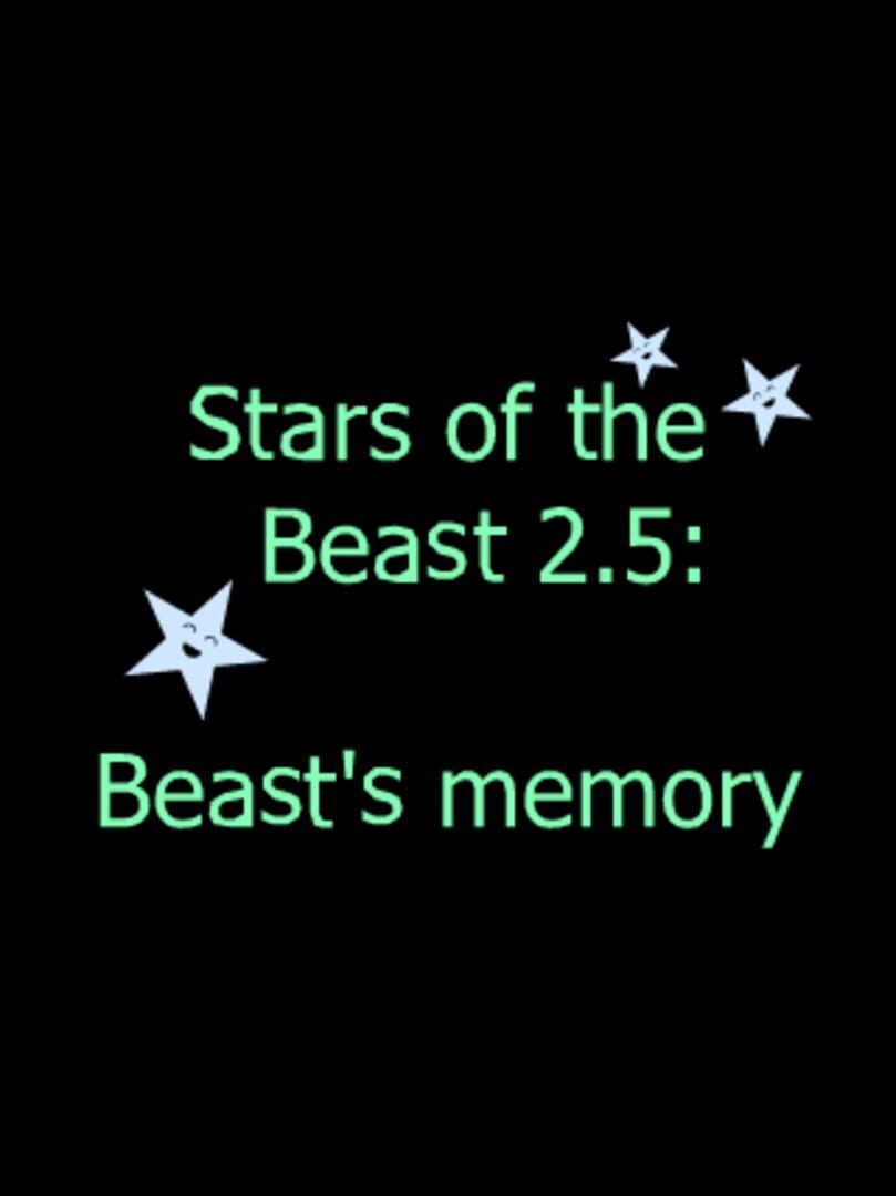 Stars of the Beast 2.5: Beast's Memory (2020)