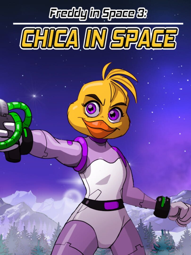 Freddy in Space 3: Chica in Space (2023)