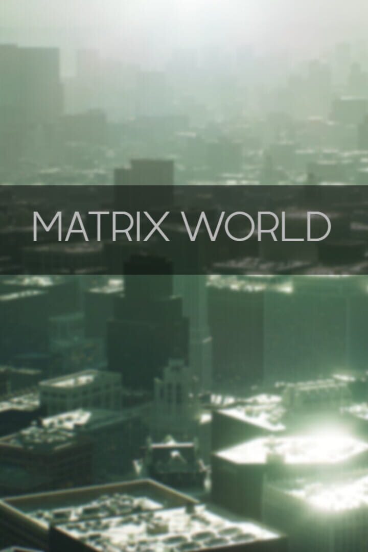 Cover image of Matrix World