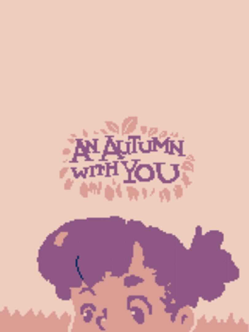 An Autumn With You